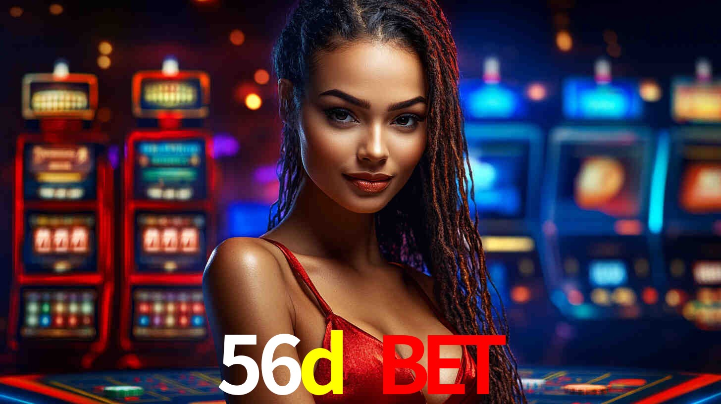 56d bet